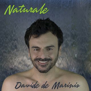 Davide De Marinis - Naturale (Radio Date: 04-03-2019)