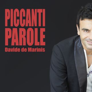 Davide De Marinis - Piccanti parole (Radio Date: 28-09-2018)