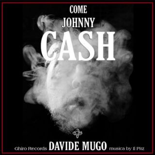 Davide Mugo - Come Johnny Cash (Radio Date: 13-04-2022)
