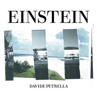 Davide Petrella - Einstein (Radio Date: 21-04-2017)