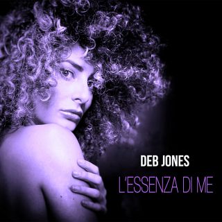 Deb Jones - L'essenza Di Me (Radio Date: 25-09-2020)