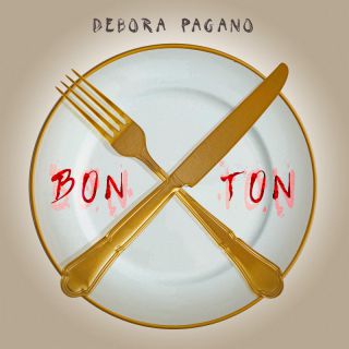 Debora Pagano - Bon Ton (Radio Date: 27-05-2022)