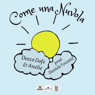 Deeco Dofe - COME UNA NUVOLA (Radio Date: 27-06-2023)