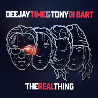Deejay Time & Tony Di Bart - Real Thing (Radio Date: 10-06-2016)