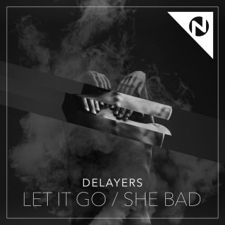 Delayers - Let It Go (feat. Rhett Fisher) (Radio Date: 27-05-2016)