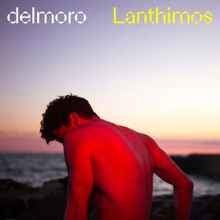Delmoro - Lanthimos (Radio Date: 21-08-2020)