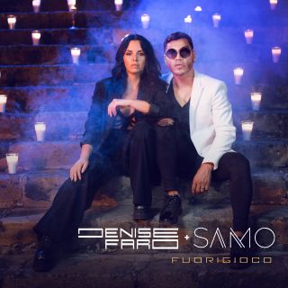 Denise Faro & Samo - Fuorigioco (Radio Date: 08-11-2021)