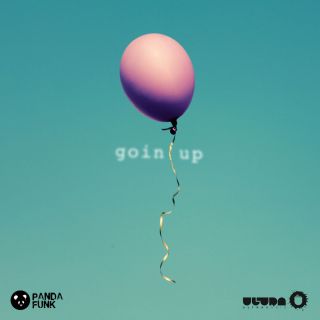 Deorro - Goin Up (feat. DyCy) (Radio Date: 05-12-2016)