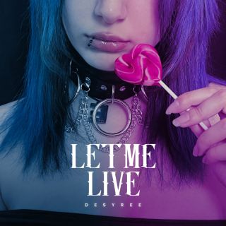 Desyree - Let me live (Radio Date: 05-05-2023)