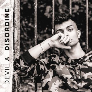 Devil A - Disordine (Radio Date: 28-02-2020)