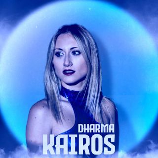 DHARMA - Kairos (Radio Date: 22-03-2024)