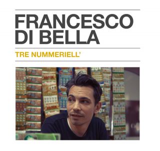 Francesco Di Bella - Tre Nummeriell (Radio Date: 20-05-2016)