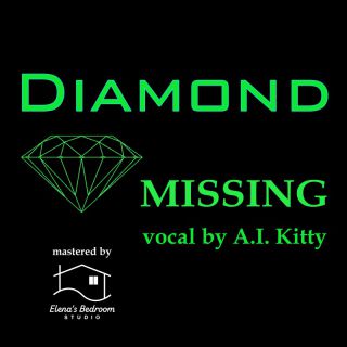 Diamond , A.I. Kitty - Missing (Pietro Berti e Alex V mix) (Radio Date: 02-09-2022)
