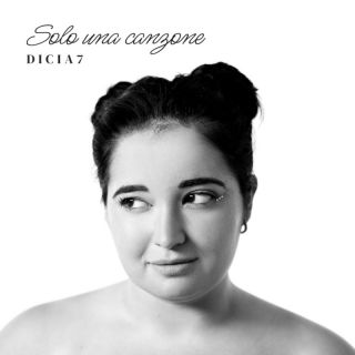 DICIA7 - Solo una canzone (Radio Date: 14-04-2023)
