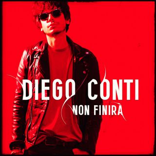 Diego Conti - Non finirà (Radio Date: 06-10-2017)