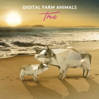 Digital Farm Animals - True (Radio Date: 12-11-2015)