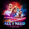 DIMITRI VEGAS & LIKE MIKE - All I Need (feat. Gucci Mane)