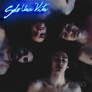 Dioniso - Solo una vita (Radio Date: 02-10-2020)