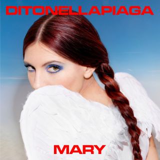 Ditonellapiaga - Mary (Radio Date: 29-03-2024)