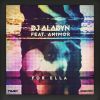DJ ALADYN - For Ella (feat. Animor)