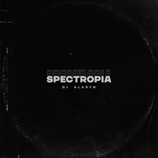 Dj Aladyn - Spectropia (Radio Date: 29-05-2023)