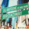 DJ ANTOINE VS. MAD MARK - Broadway