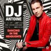 DJ ANTOINE - Dancing in the Headlights (feat. Conor Maynard)