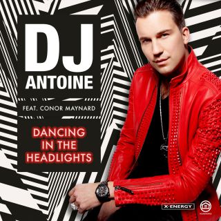 Dj Antoine - Dancing in the Headlights (feat. Conor Maynard) (Radio Date: 14-10-2016)
