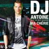DJ ANTOINE - Ma Chérie