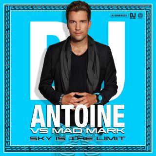 Dj Antoine vs Mad Mark - Sky Is The Limit (Radio Date: 13-09-2013)