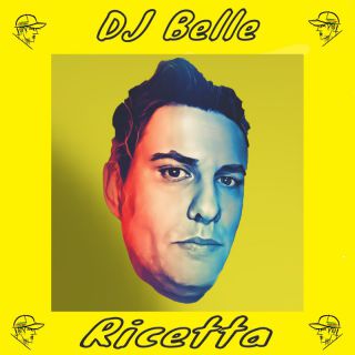 DJ Belle - Ricetta (Radio Date: 05-04-2024)