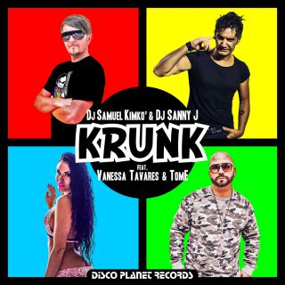 Dj Samuel Kimkò & Dj Sanny J - Krunk (feat. Vanessa Tavares & TomE) (Radio Date: 23-11-2018)