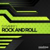 DJ SANNY J - Rock And Roll