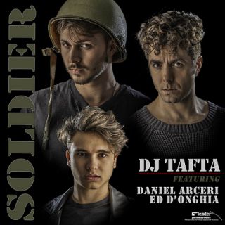 Dj Tafta - Soldier (feat. Daniel Arceri & Ed D'Onghia) (Radio Date: 31-03-2017)