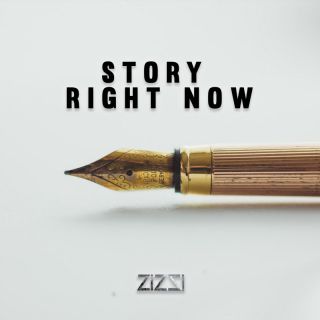 Dj Zizzi - Story right now (Radio Date: 03-03-2023)