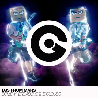 Djs From Mars - Somewhere Above The Clouds (Radio Date: 11-05-2018)