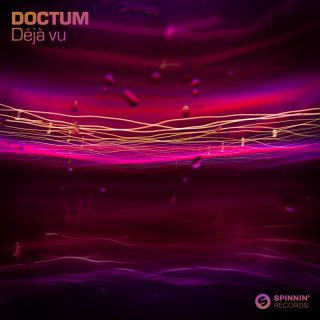 DOCTUM - Déjà vu (Radio Date: 01-12-2023)