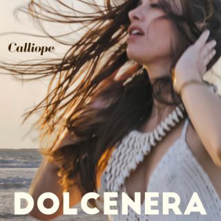 Dolcenera - Calliope (Radio Date: 29-07-2022)