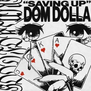 Dom Dolla - Saving Up (Radio Date: 06-10-2023)