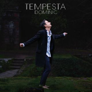 Dominic - Tempesta (Radio Date: 13-04-2020)