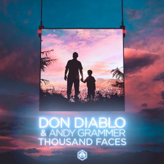 Don Diablo & Andy Grammer - Thousand Faces (Radio Date: 26-06-2020)