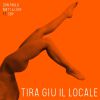 DON PAOLO & MATT & LUKE - Tira giù il locale (feat. SBP)
