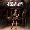 DONATAN & CLEO - Slavic Girls