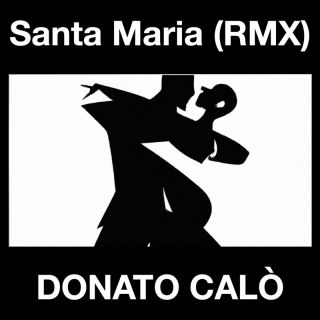 Donato Calo - Santa Maria (Radio Date: 28-04-2023)