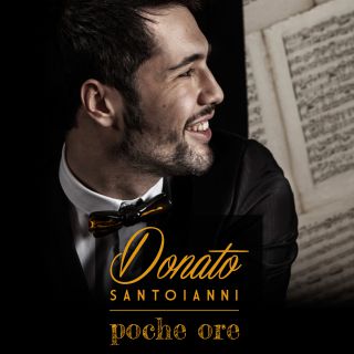 Donato Santoianni - Poche Ore (Radio Date: 13-03-2015)
