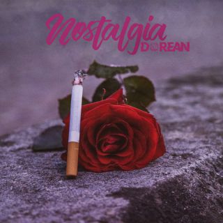 Dorean, Juicy Gustavo - Nostalgia (Radio Date: 01-02-2022)