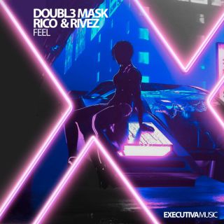 Doubl3 Mask vs Rico & Rivez - Feel (Radio Date: 20-10-2022)