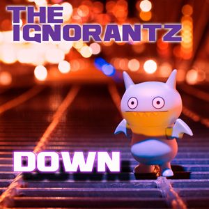 The Ignorantz - Down (Radio Date: 20-07-2012)