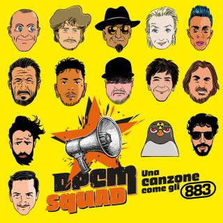 Dpcm Squad - Una Canzone Come Gli 883 (Radio Date: 05-06-2020)