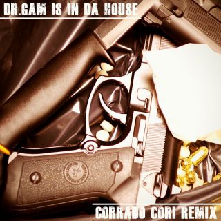 Dr.gam - dr.gam Is in da House (Corrado Cori Remix) (Radio Date: 17-03-2017)